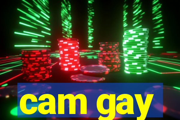 cam gay